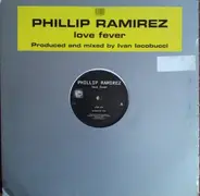 Phillip Ramirez - Love Fever