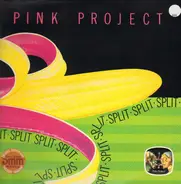 Pink Project - Split