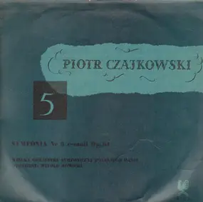 Piotr Czajkowski - Symfonia Nr 5 e-moll Op. 64
