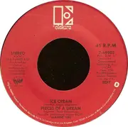 7inch Vinyl Single - Pieces Of A Dream - Ice Cream