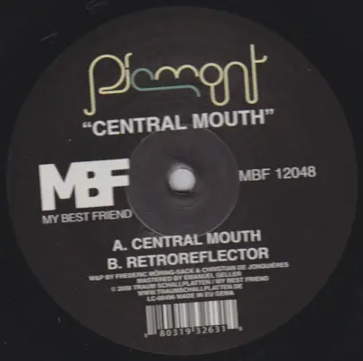 Piemont - Central Mouth