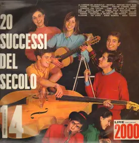 Piero Sipos, Vittorio Vitti, Orchestra Dei Teen A - 20 Successi Del Secolo - Disco N° 14
