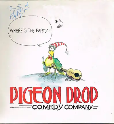 Pigeon Drop - Where's The Party?