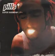 Pills - Super Harmony