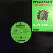 Pizzaman - Sex on the streets