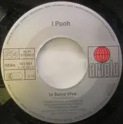 7inch Vinyl Single - Pooh - Canterò Per Te