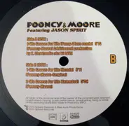 Pooncy & Moore Featuring Jason Spirit - We Groove For Life