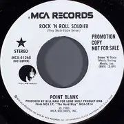 7inch Vinyl Single - Point Blank - Rock 'N Roll Soldier