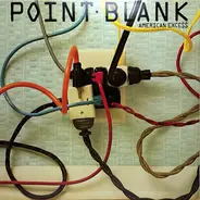 Point Blank - American Excess