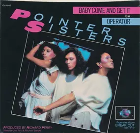 The Pointer Sisters - Baby come and get it