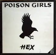 Poison Girls - Hex