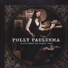 polly paulusma - Leaves from the Family Tree