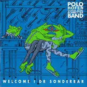 CD - Polo Hofer & Die SchmetterBand - Welcome I Dr Sonderbar