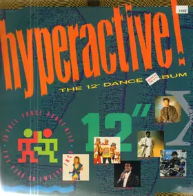 Alexander O'Neal - Hyperactive! The 12' Dance Album