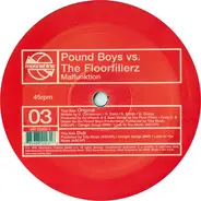 Pound Boys vs. The Floorfillerz - Malfunktion