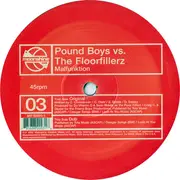 12inch Vinyl Single - Pound Boys vs. The Floorfillerz - Malfunktion - Still sealed