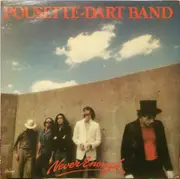 LP - Pousette-Dart Band - Never Enough