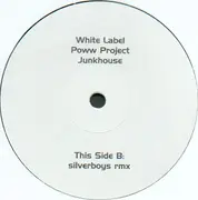 12inch Vinyl Single - Poww Project - Junkhouse