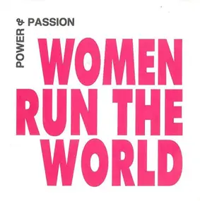 power - Women Run The World