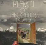 Plavci - On The Counry Road