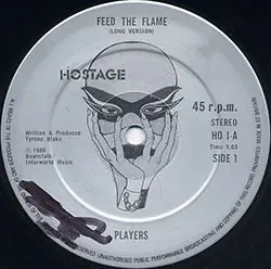 The Players - Feed The Flame / Taking The Rap