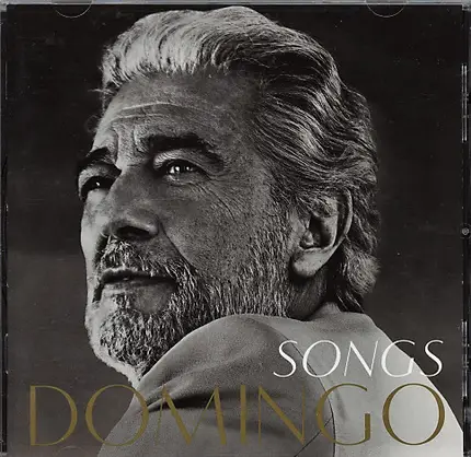 Placido Domingo - Songs