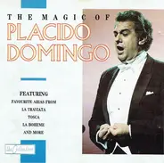 Placido Domingo - The Magic Of Placido Domingo