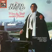 Placido Domingo - Wien, du Stadt meiner Träume