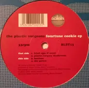 Plastic Surgeons - Fourtune Cookie EP