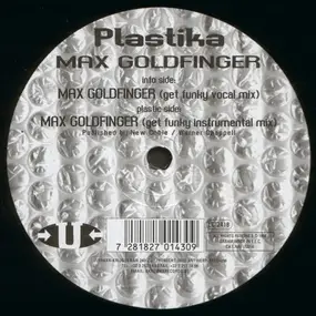Plastika - Max Goldfinger