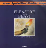 Pleasure And The Beast - Gods Empty Chair