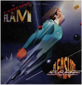 Pleasure Game - Capitaine Flam