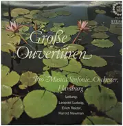 Pro Musica Sinfonie Orchester Hamburg - Große Ouvertüren