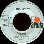 7'' - Proudfoot - Delta Queen