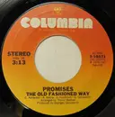 7inch Vinyl Single - Promises - The Old Fashioned Way