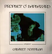 Prophet O'Haphazard - Cabaret Nostalgia