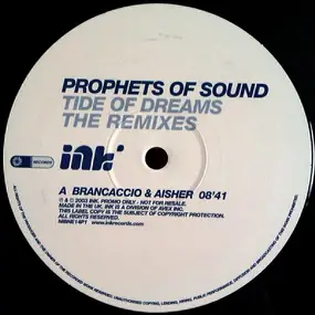 Prophets of Sound - Tide Of Dreams (The Remixes)