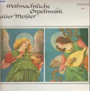 Prost / Praetorius, Pachelbel, Buxtehude, Bach - Weihnachtliche Orgelmusik alter Meister