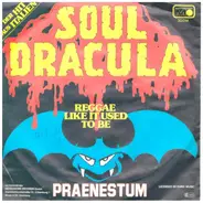 Praenestum 452 - Soul Dracula