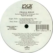 Praga Khan - Gun Buck