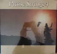 Praise Strings - Praise Strings 4
