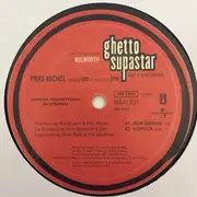 12inch Vinyl Single - Pras Michel Featuring Ol' Dirty Bastard & Introducing Mya - Ghetto Supastar (That Is What You Are)