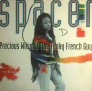 Precious Wilson & The Funky French Guy - Spacer