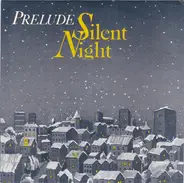 Prelude - Silent Night