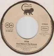 Premiata Forneria Marconi - Four Holes In The Ground / The World Became The World