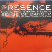 Presence - Sense Of Danger
