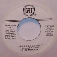 Price Mitchell - Tra-La-La-La Suzy
