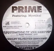 Prime Suspects, Mystikal - Liquidation Of The Ghetto