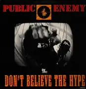 12inch Vinyl Single - Public Enemy - Don't Believe The Hype