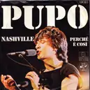 7inch Vinyl Single - Pupo - Nashville